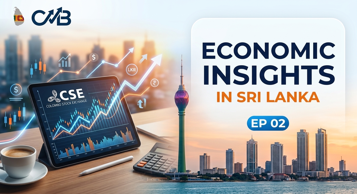Weekly CSE Investment Research & Economic Insights in Sri Lanka EP 02